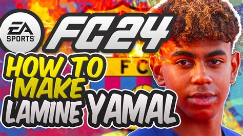 how to make lamine yamal in fc 24